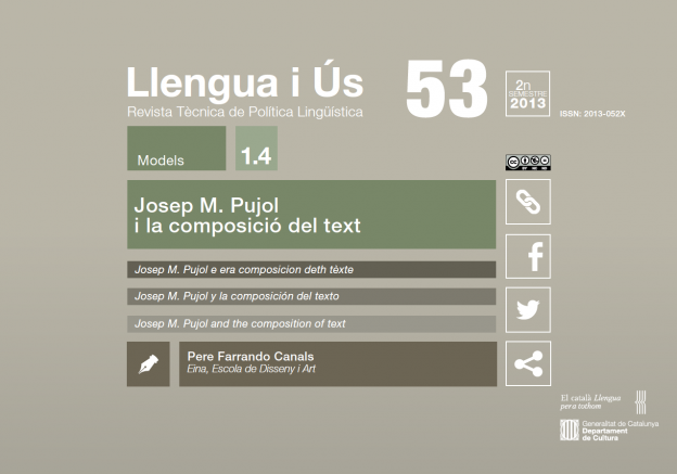 «Josep M. Pujol i la composició del text», Pere Farrando Canals