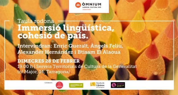 Taula rodona «Immersió lingüística, cohesió de país», 28 de febrer, a les 19:00