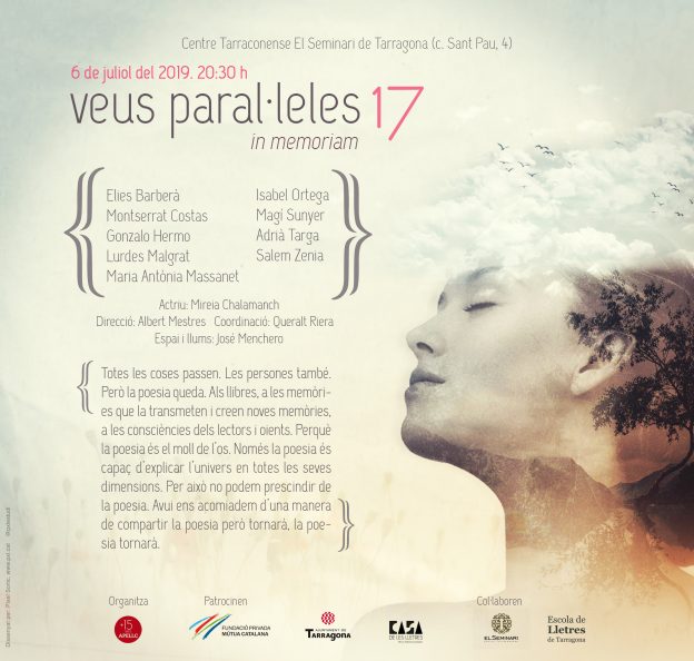 VEUS PARAL·LELES 17, «in memoriam»: dissabte, 6 de juliol, a les 20:30