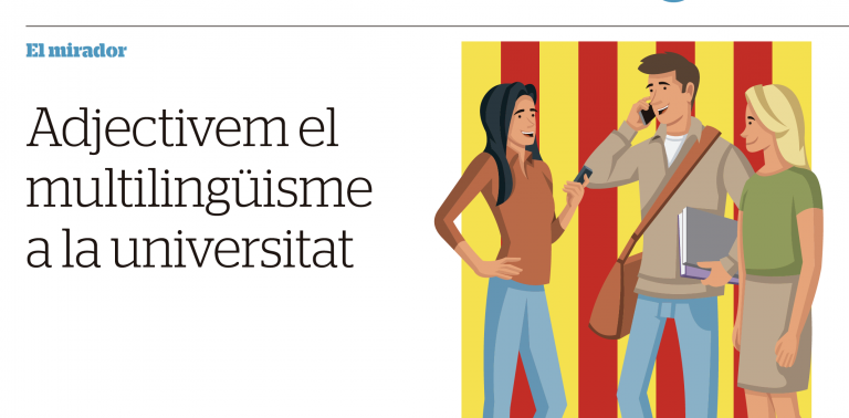 Article de Jordi de Bofarull: «Adjectivem el multilingüisme a la universitat»