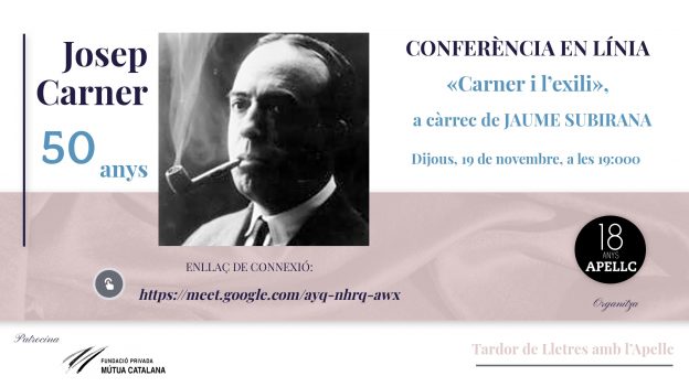 • Conferència en línia «Josep Carner a l’exili belga» (19/11/20)
