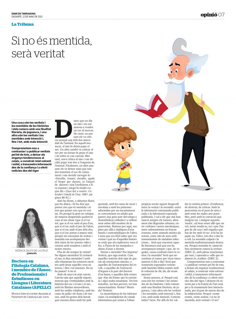 Article de Mònica Sales de la Cruz: «Si no és mentida, serà veritat»