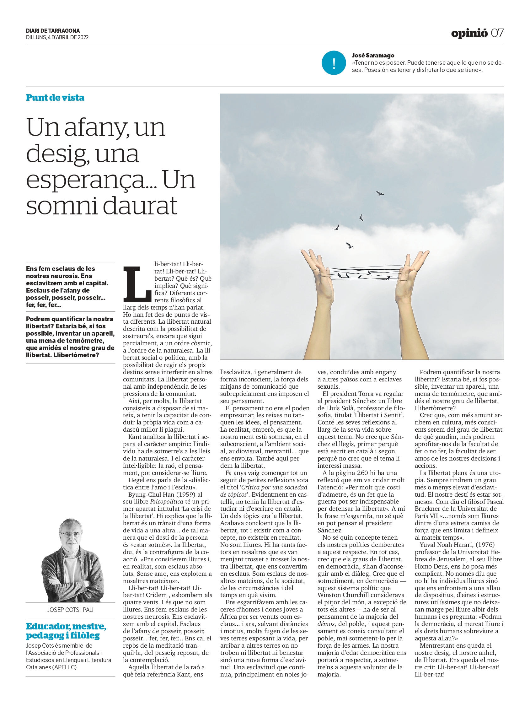Article de Josep Cots i Pau: «Un afany, un desig, una esperança… Un somni daurat»
