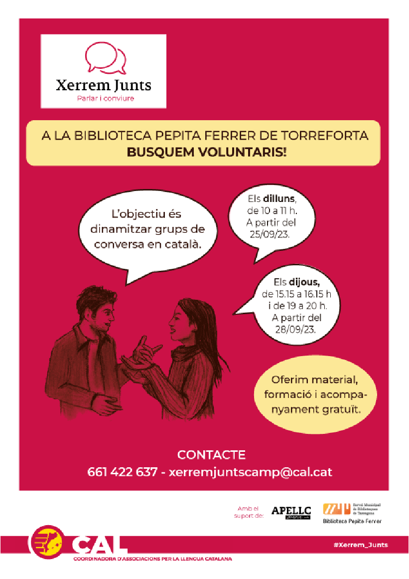Falten voluntàries al programa Xerrem Junts
