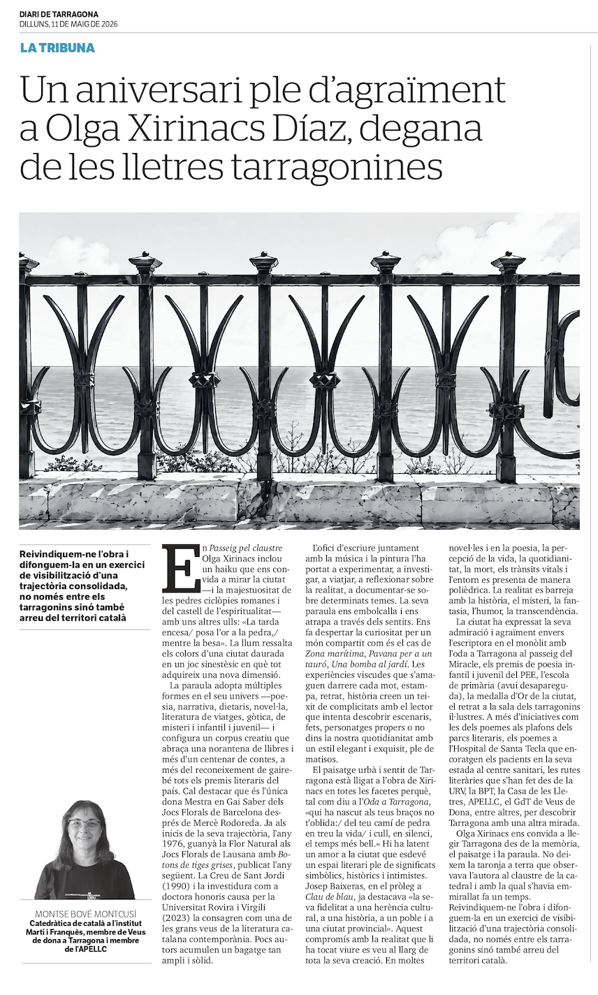 Article “Un aniversari ple d’agraïment a Olga Xirinacs Díaz, degana de les lletres tarragonines” de Montse Bové Montcusí,